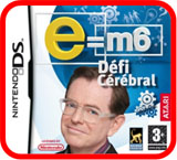 E=m6 défi cérébral pour Nintendo DS