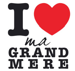 i love my grand mere